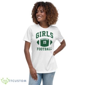 Girls Football #15 Shirt 9 Girls Football #15 Shirt - Women's Relaxed Short Sleeve Jersey Tee