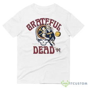 Grateful Dead Denver Nuggets Skull Skeleton 2023 Shirt - 980 Lightweight Fashion Short Sleeve T-Shirt