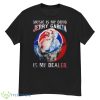 Grateful Dead Music Is My Drug Jerry Garcia Is My Dealer Shirt - G500 Men’s Classic T-Shirt