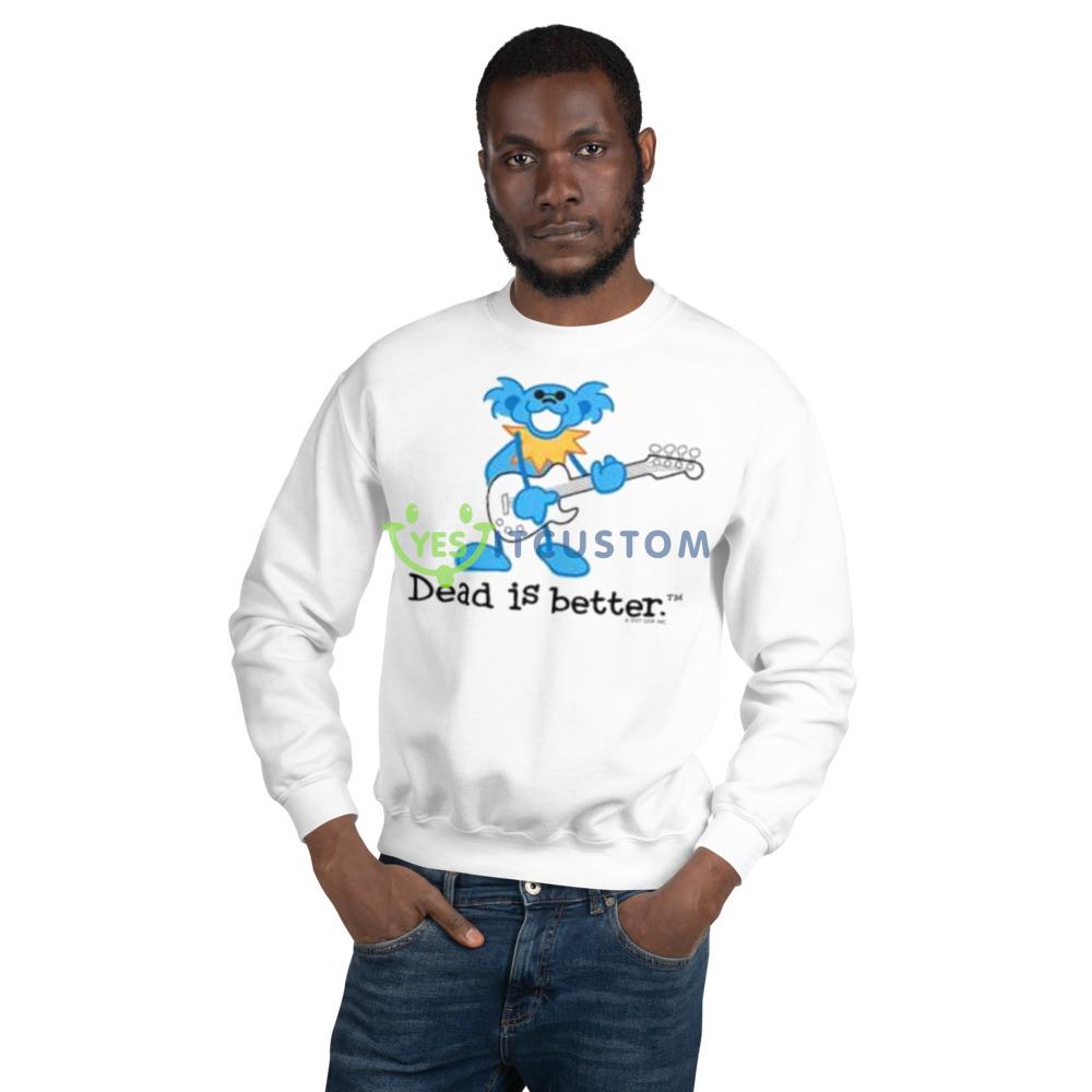 Guitar Dead Is Better Grateful Dead Shirt 12 Guitar Dead Is Better Grateful Dead Shirt - 18000 Unisex Heavy Blend Crewneck Sweatshirt