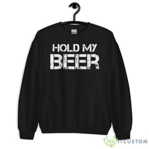 Hold My Beer Extraction Black Chris Hemsworth Shirt - 18000 Unisex Heavy Blend Crewneck Sweatshirt