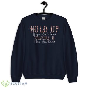 Hold Up Players Coi Leray Shirt - Unisex Crewneck Sweatshirt-1