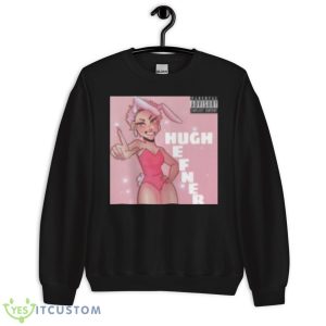 Hugh Hefner Ppcocaine Shirt - Unisex Crewneck Sweatshirt