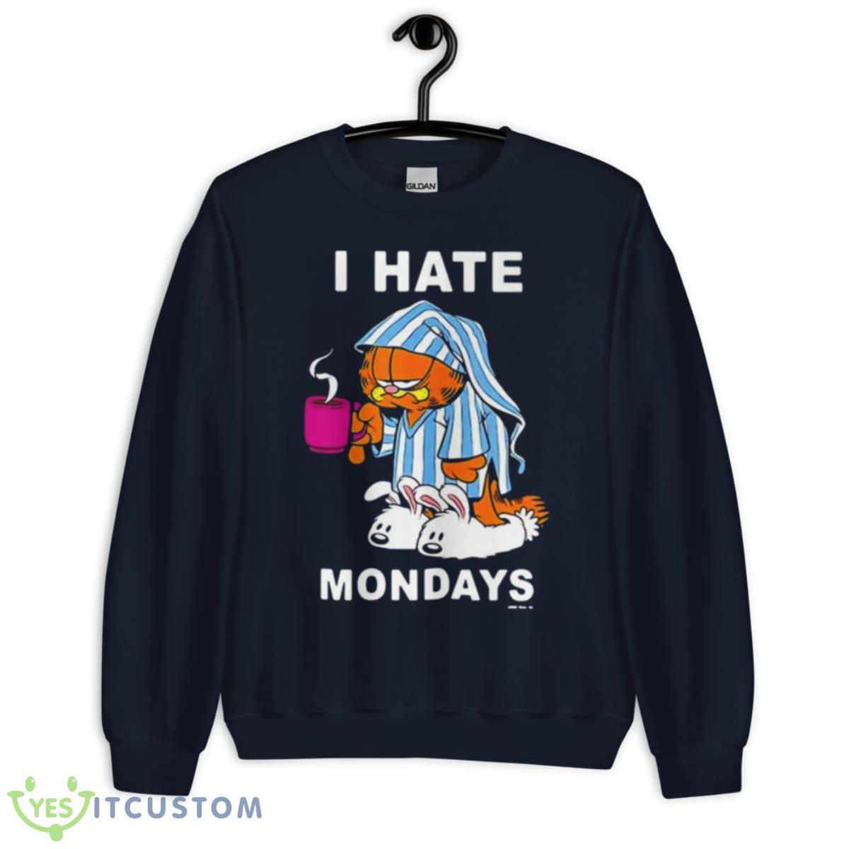I Hate Mondays Garfield Shirt 2 I Hate Mondays Garfield Shirt - Unisex Crewneck Sweatshirt-1
