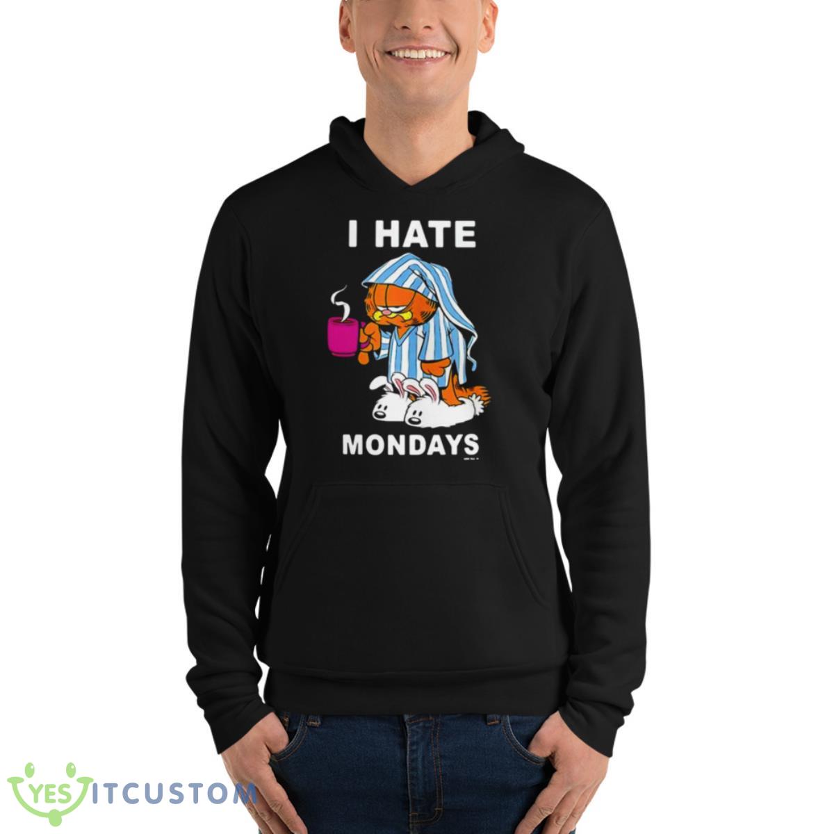 I Hate Mondays Garfield Shirt 4 I Hate Mondays Garfield Shirt - Unisex Fleece Pullover Hoodie