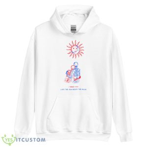I need you like the sun needs the moon shirt - Unisex Heavy Blend Hooded Sweatshirt