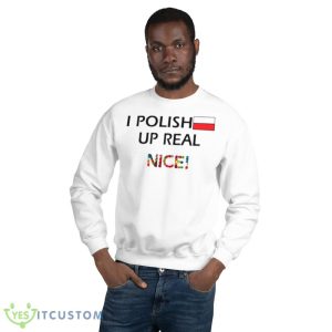 I polish up real nice shirt - 18000 Unisex Heavy Blend Crewneck Sweatshirt