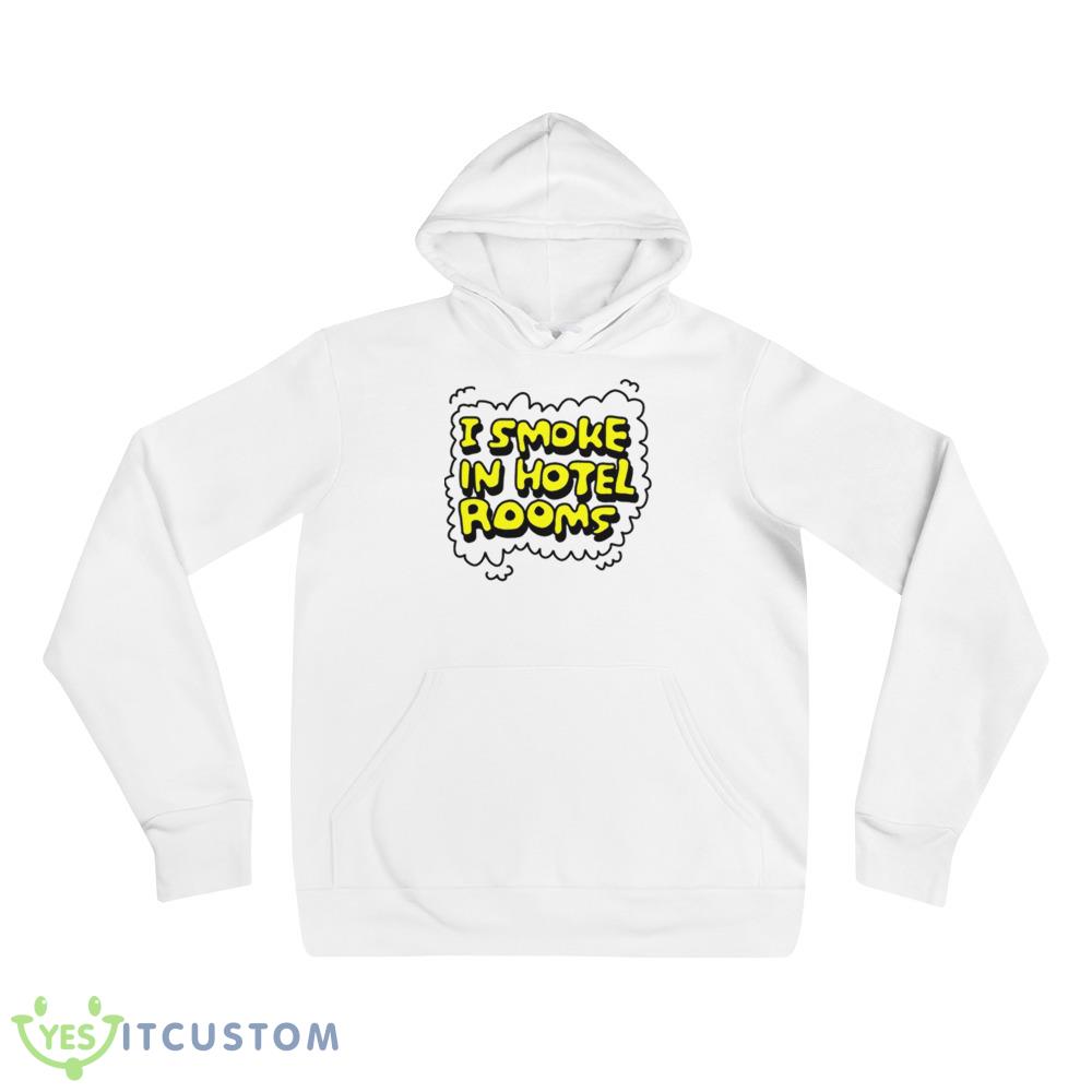 I smoke in hotel rooms shirt 3 I smoke in hotel rooms shirt - 3719 Unisex Fleece Pullover Hoodie