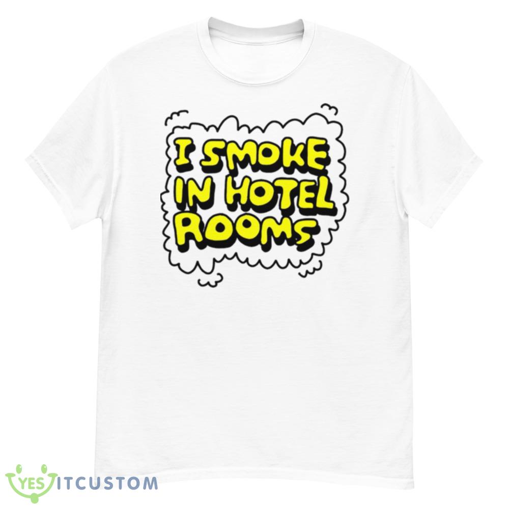I smoke in hotel rooms shirt 6 I smoke in hotel rooms shirt - Men’s Classic Tee Gildan 5000