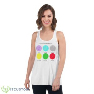 If You Can’t See The Number You Shirt - Women's Flowy Racerback Tank
