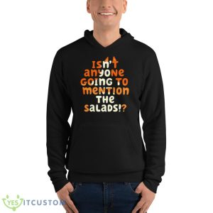 Isn’t Anyone Going To Mention The Salads Bluey Shirt - Unisex Fleece Pullover Hoodie
