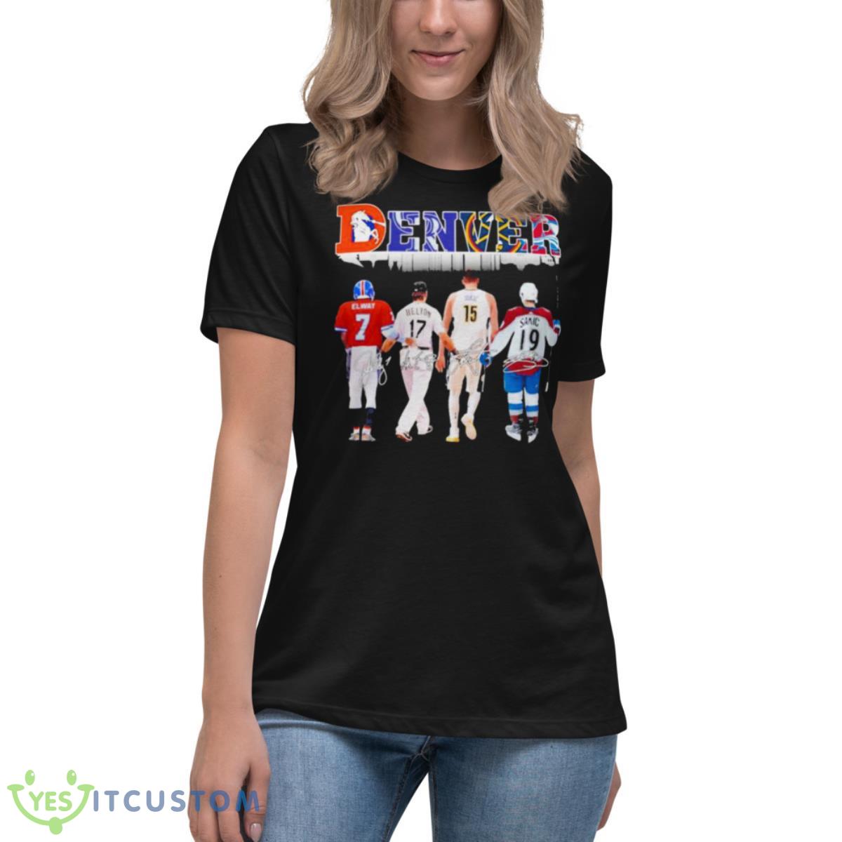 John Albert Elway Jr. Helton Nikola Jokic Sakic Denver City Sport Signatures Shirt 6 John Albert Elway Jr. Helton Nikola Jokic Sakic Denver City Sport Signatures Shirt - Women's Relaxed Short Sleeve Jersey Tee