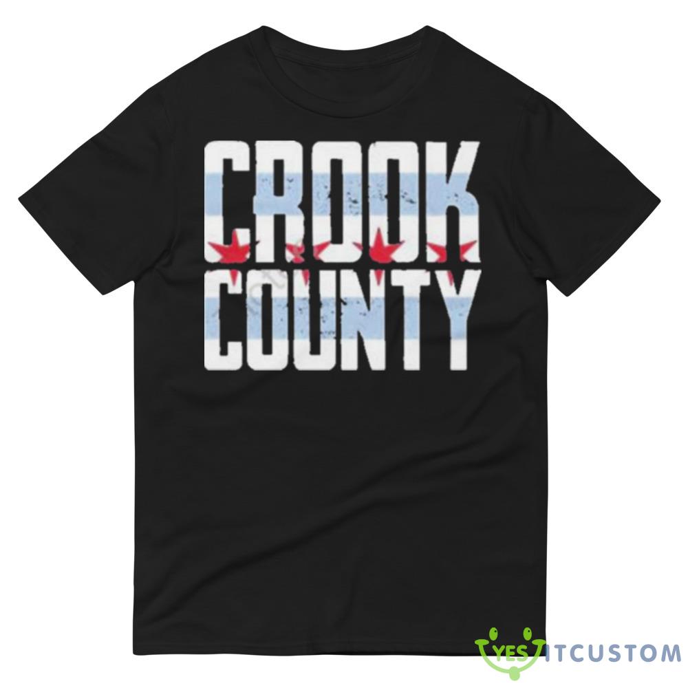 John Kass Crook County Downtown Hat Shirt 4 John Kass Crook County Downtown Hat Shirt - 980 Lightweight Fashion Short Sleeve T-Shirt