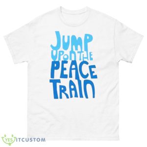 Jump Upon The Peace Train 2023 Shirt - 500 Men’s Classic Tee Gildan