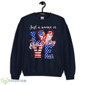 Just A Woman In Love With Elvis Presley And USA Shirt 7 Just A Woman In Love With Elvis Presley And USA Shirt - Unisex Crewneck Sweatshirt-1