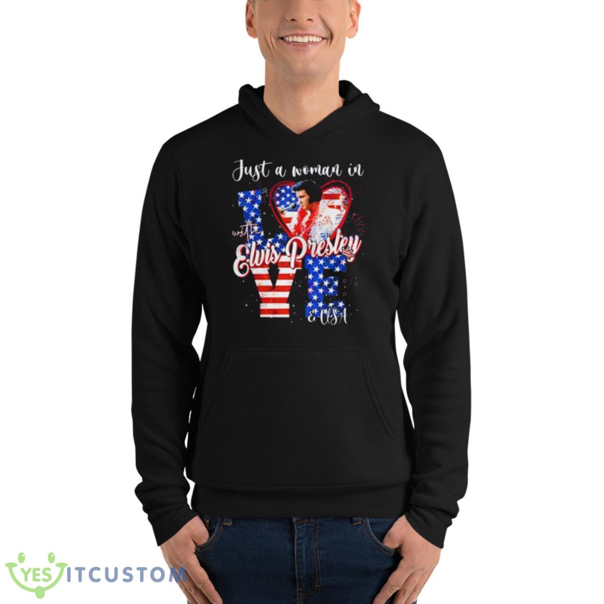 Just A Woman In Love With Elvis Presley And USA Shirt 4 Just A Woman In Love With Elvis Presley And USA Shirt - Unisex Fleece Pullover Hoodie