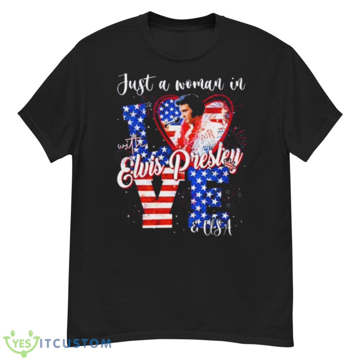 Just A Woman In Love With Elvis Presley And USA Shirt 12 Just A Woman In Love With Elvis Presley And USA Shirt - G500 Men’s Classic T-Shirt