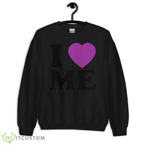 Lax Ave I Love Me Shirt 8 Lax Ave I Love Me Shirt - Unisex Crewneck Sweatshirt