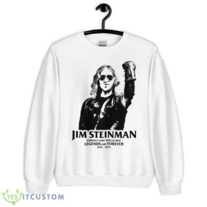 Legends Are Forever Jim Steinman Shirt - Unisex Heavy Blend Crewneck Sweatshirt