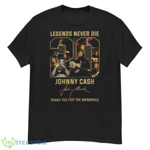 Legends Never Die 20 Johnny Cash Thank You For The Memories Signature Shirt - G500 Men’s Classic T-Shirt