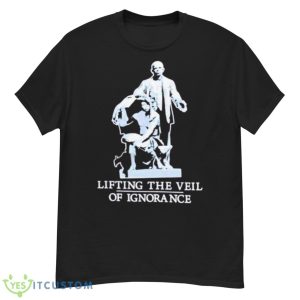 Lifting The Veil Of Ignorance Shirt - G500 Men’s Classic T-Shirt