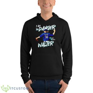 Logan Gilbert I Am The Danger Walter Shirt - Unisex Fleece Pullover Hoodie