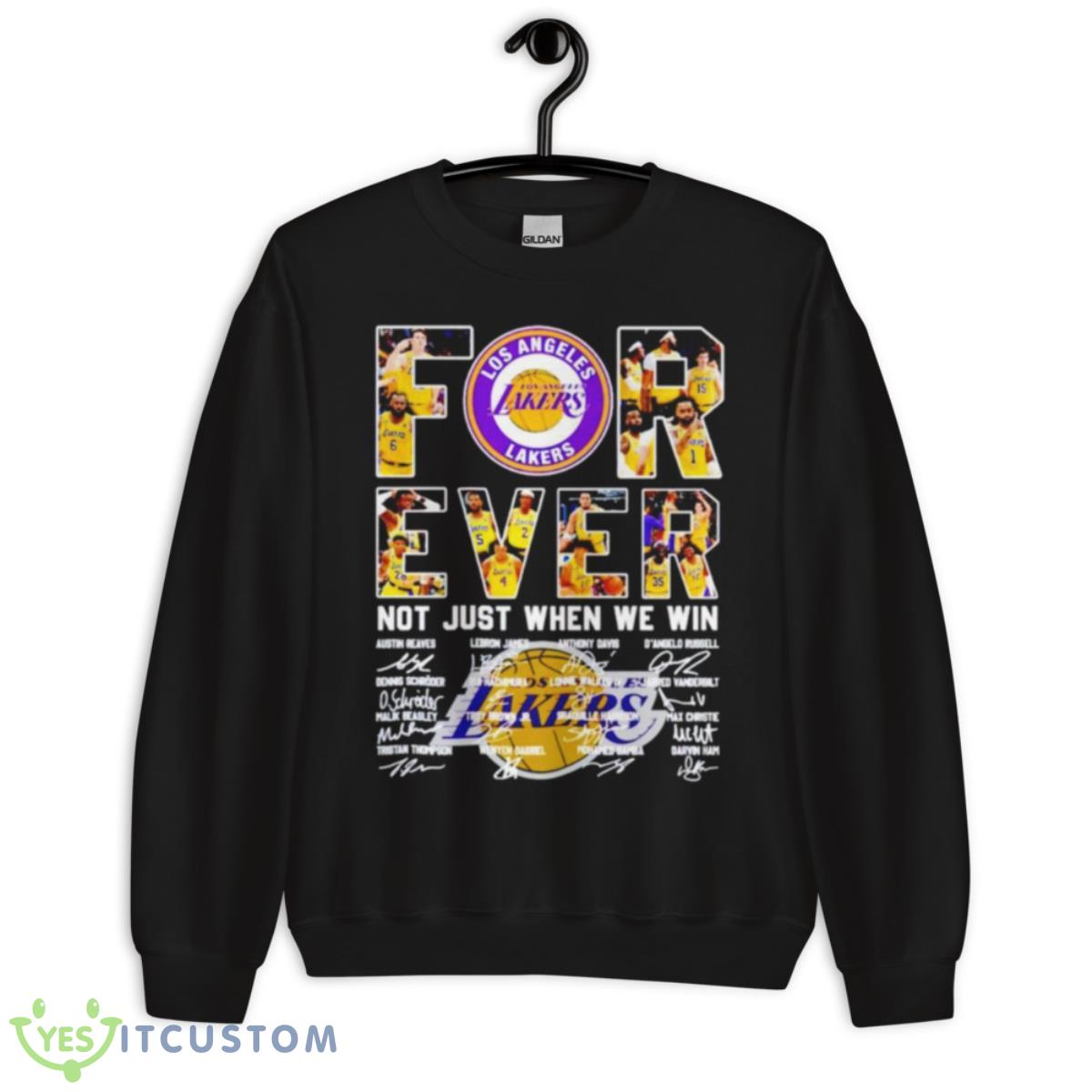 Los Angeles Lakers Forever Not Just When We Win Shirt 3 Los Angeles Lakers Forever Not Just When We Win Shirt - Unisex Crewneck Sweatshirt
