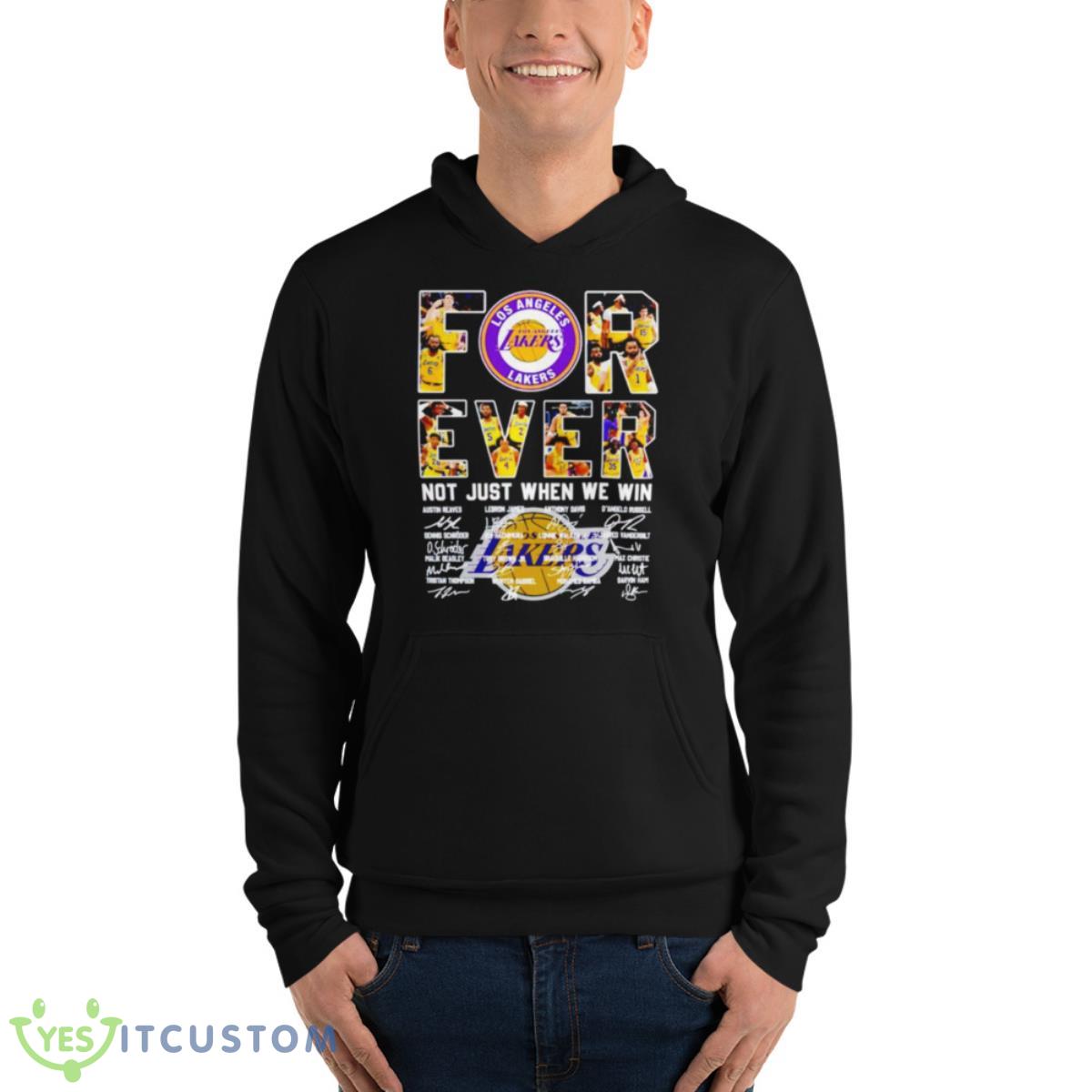 Los Angeles Lakers Forever Not Just When We Win Shirt 13 Los Angeles Lakers Forever Not Just When We Win Shirt - Unisex Fleece Pullover Hoodie