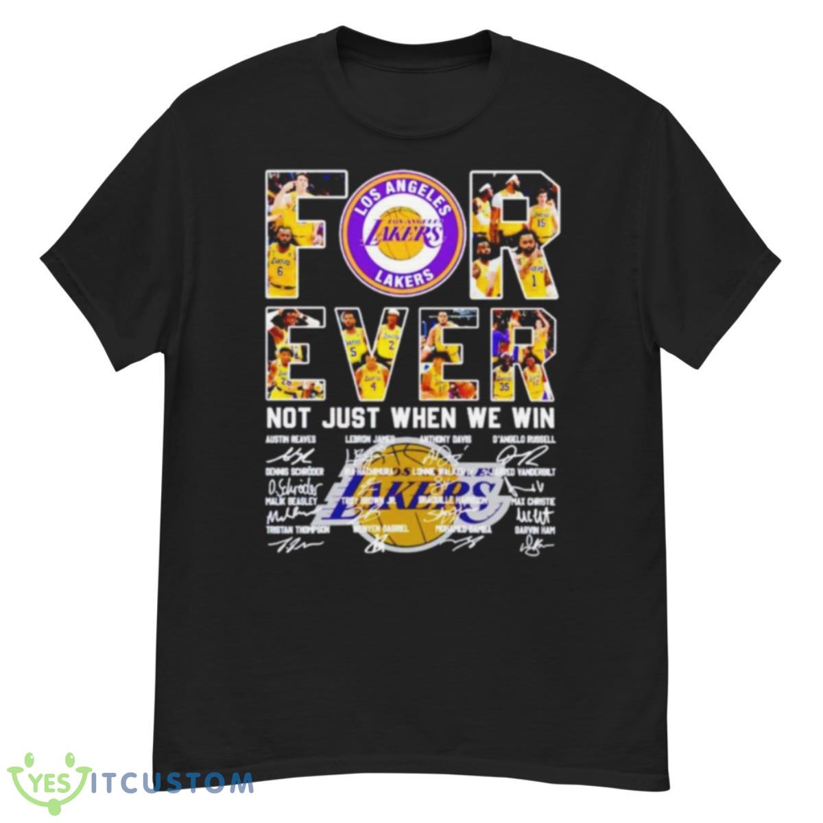 Los Angeles Lakers Forever Not Just When We Win Shirt 12 Los Angeles Lakers Forever Not Just When We Win Shirt - G500 Men’s Classic T-Shirt