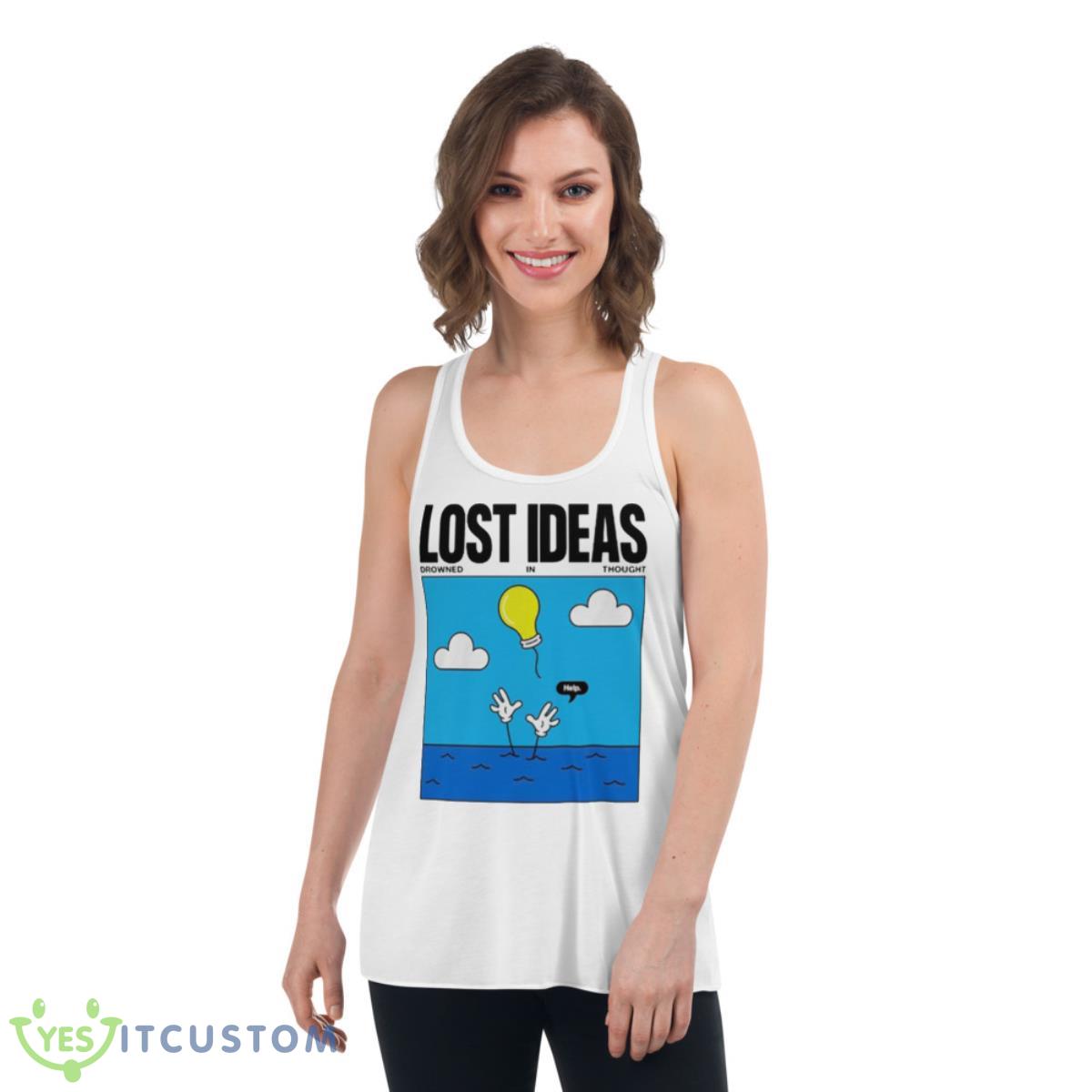 Lost Ideas Drowned In Thought Art Shirt 11 lost ideas drowned in thought art shirt 3