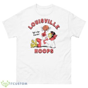 Louisville Hoops Let’s Go Cards Shirt - 500 Men’s Classic Tee Gildan