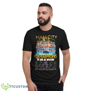 Man City Premier League Champions 3 In A Row 2020 2023 Signatures Shirt - Short Sleeve T-Shirt