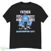 Manchester City Father Son’s First Hero Daughter’s First Love Shirt - G500 Men’s Classic T-Shirt