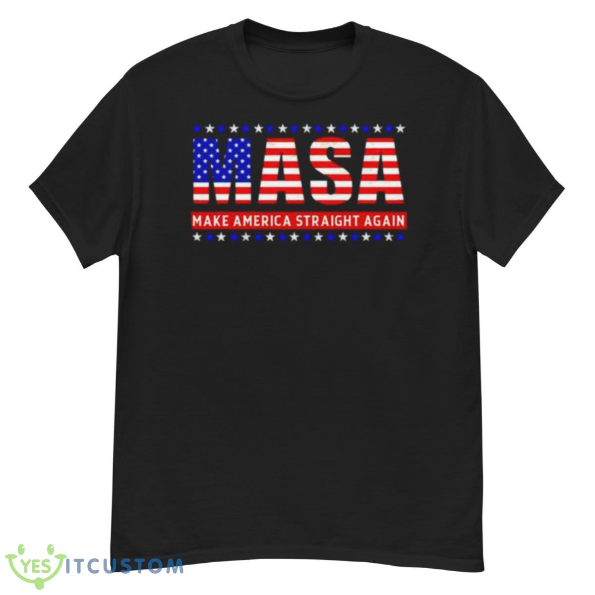 Masa Make America Straight Again USA Flag Shirt 12 Masa Make America Straight Again USA Flag Shirt - G500 Men’s Classic T-Shirt