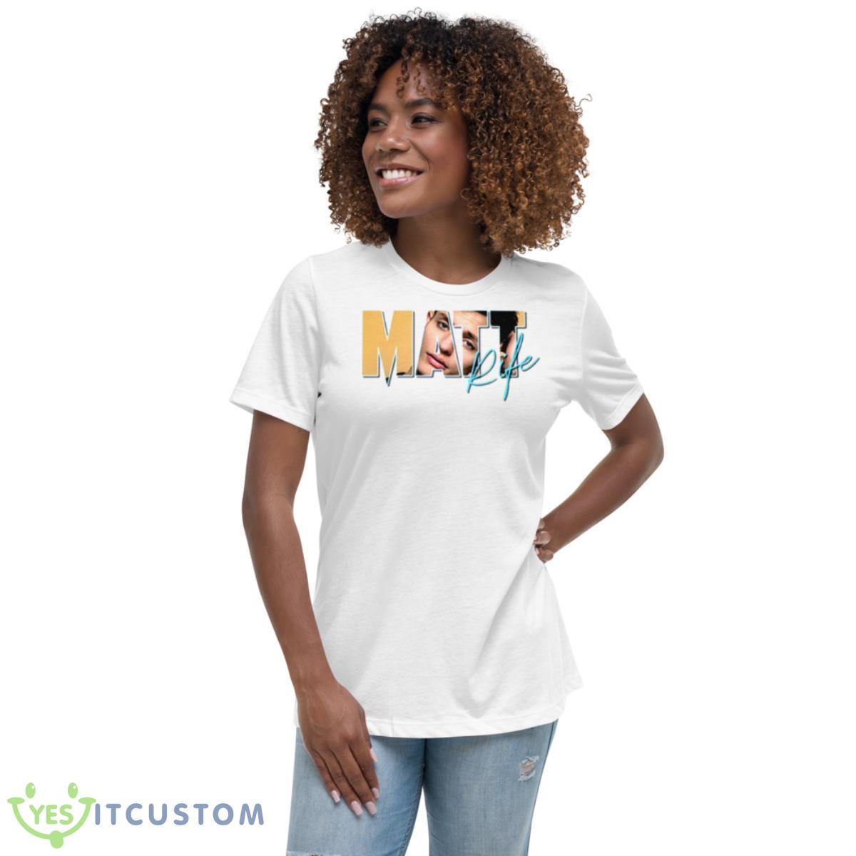 Matt Rife Comedian Shirt 5 Matt Rife Comedian Shirt - Women's Relaxed Short Sleeve Jersey Tee