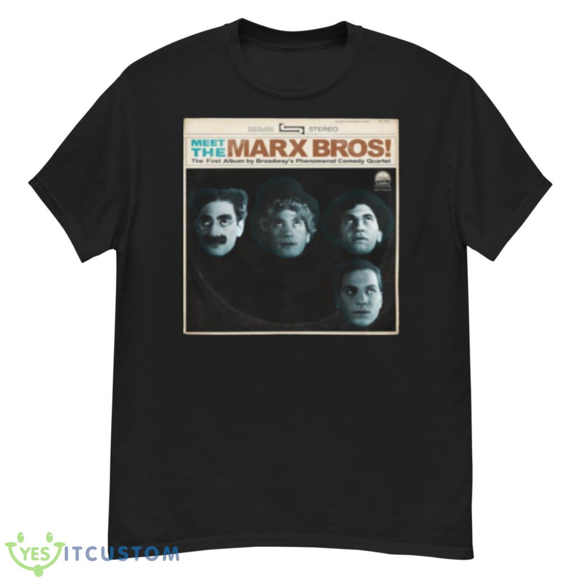 Meet The Marx Bros Duck Soup Shirt 12 Meet The Marx Bros Duck Soup Shirt - G500 Men’s Classic T-Shirt