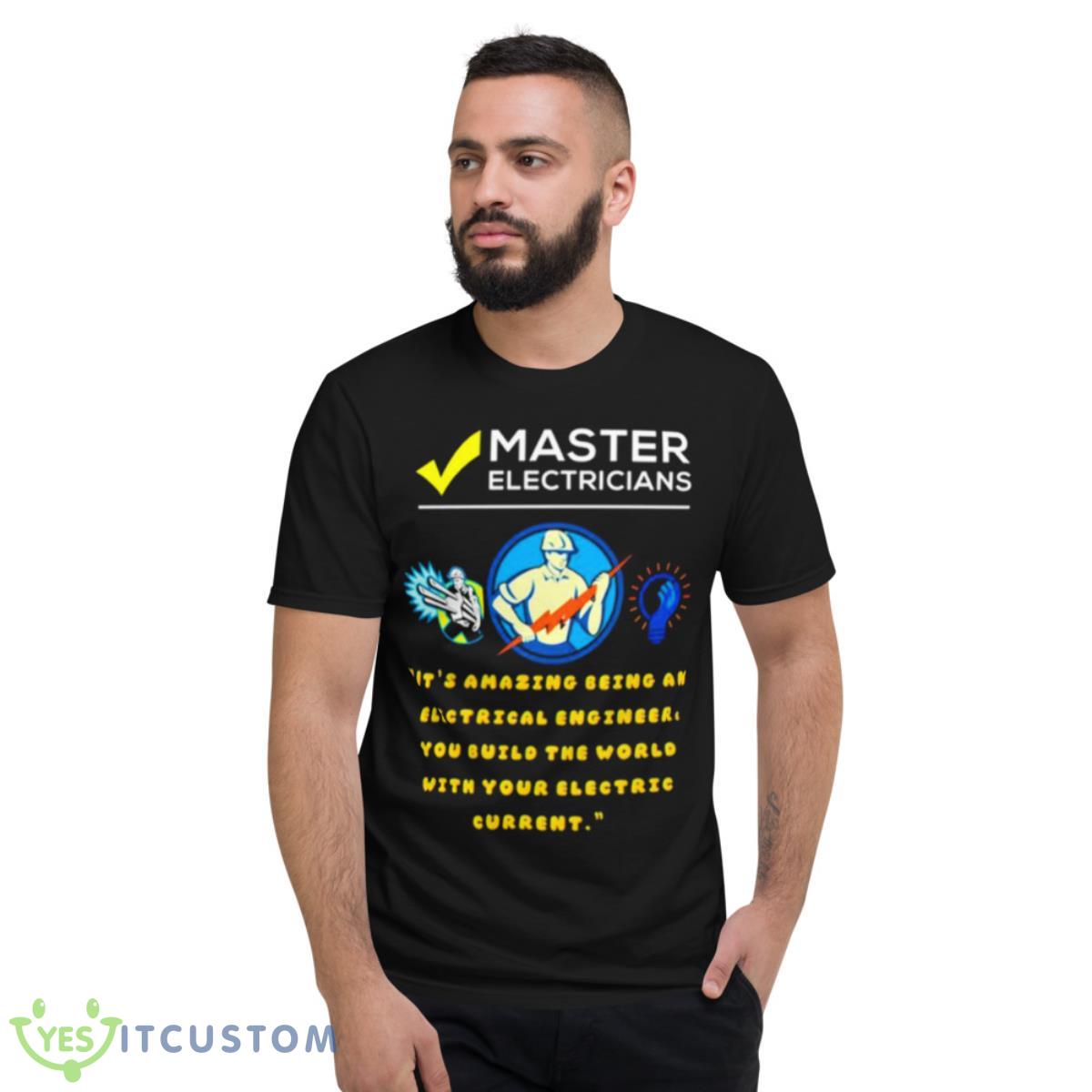 Mester Electrician And Electrical Installations Shirt 2 Mester Electrician And Electrical Installations Shirt - Short Sleeve T-Shirt