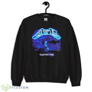 Mgmt Electric Feel Shirt 8 Mgmt Electric Feel Shirt - Unisex Crewneck Sweatshirt