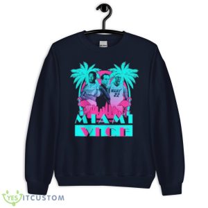 Miami Heat Miami Vice Shirt 7 Miami Heat Miami Vice Shirt - Unisex Crewneck Sweatshirt-1