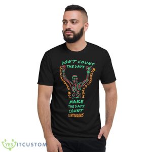 Muhammad Ali Contenders Clothing Days Count Shirt 7 Muhammad Ali Contenders Clothing Days Count Shirt - Short Sleeve T-Shirt