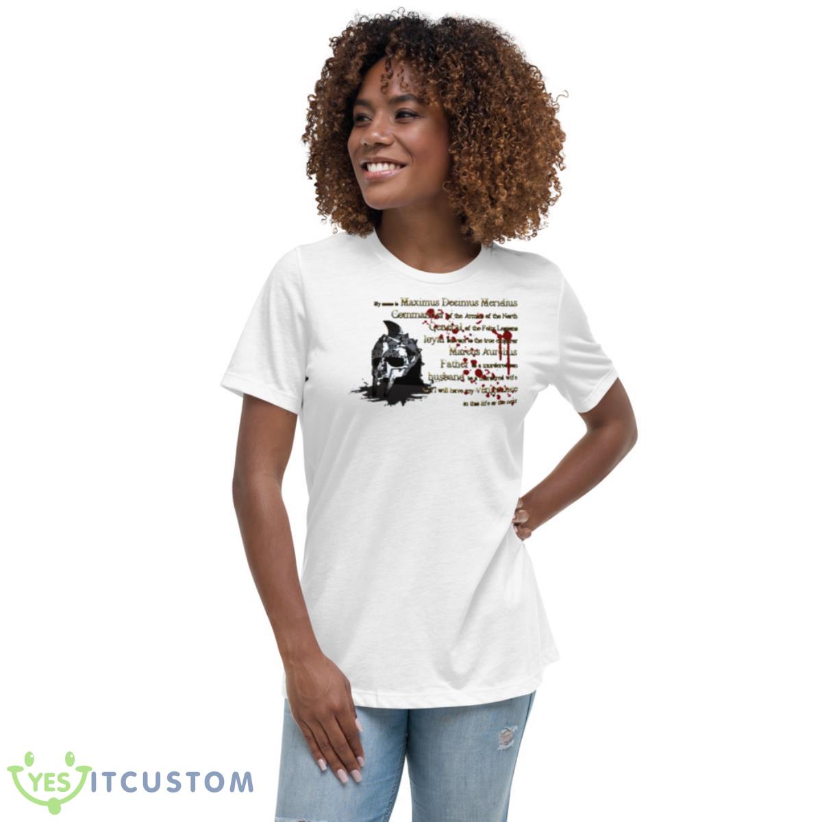 My Name Is Maximus Gladiator Movie Shirt 5 My Name Is Maximus Gladiator Movie Shirt - Women's Relaxed Short Sleeve Jersey Tee