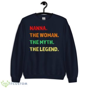 Nanna The Woman The Myth The Legend Shirt - Unisex Crewneck Sweatshirt-1
