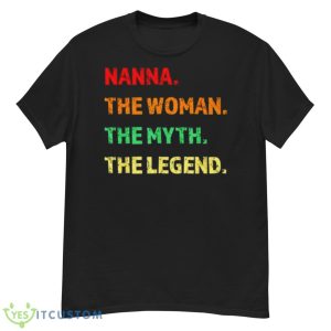 Nanna The Woman The Myth The Legend Shirt - G500 Men’s Classic T-Shirt
