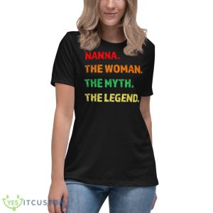 Nanna The Woman The Myth The Legend Shirt - Women's Relaxed Short Sleeve Jersey Tee