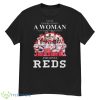 Never Underestimate A Woman Who Understands Baseball And Loves Cincinnati Reds Skyline Signatures Shirt - G500 Men’s Classic T-Shirt