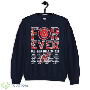 New Jersey Devils Not Just When We Win Signatures Shirt 7 New Jersey Devils Not Just When We Win Signatures Shirt - Unisex Crewneck Sweatshirt-1
