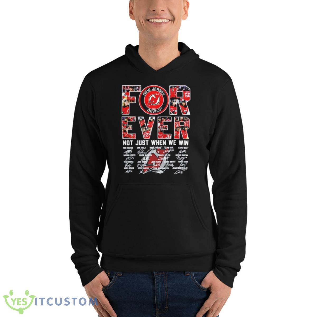 New Jersey Devils Not Just When We Win Signatures Shirt 4 New Jersey Devils Not Just When We Win Signatures Shirt - Unisex Fleece Pullover Hoodie