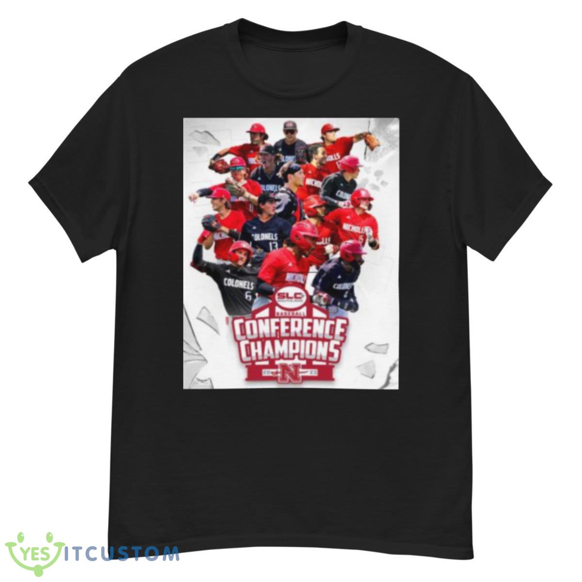 Nicholls State University 2023 Baseball Conference Champions Shirt 12 Nicholls State University 2023 Baseball Conference Champions Shirt - G500 Men’s Classic T-Shirt