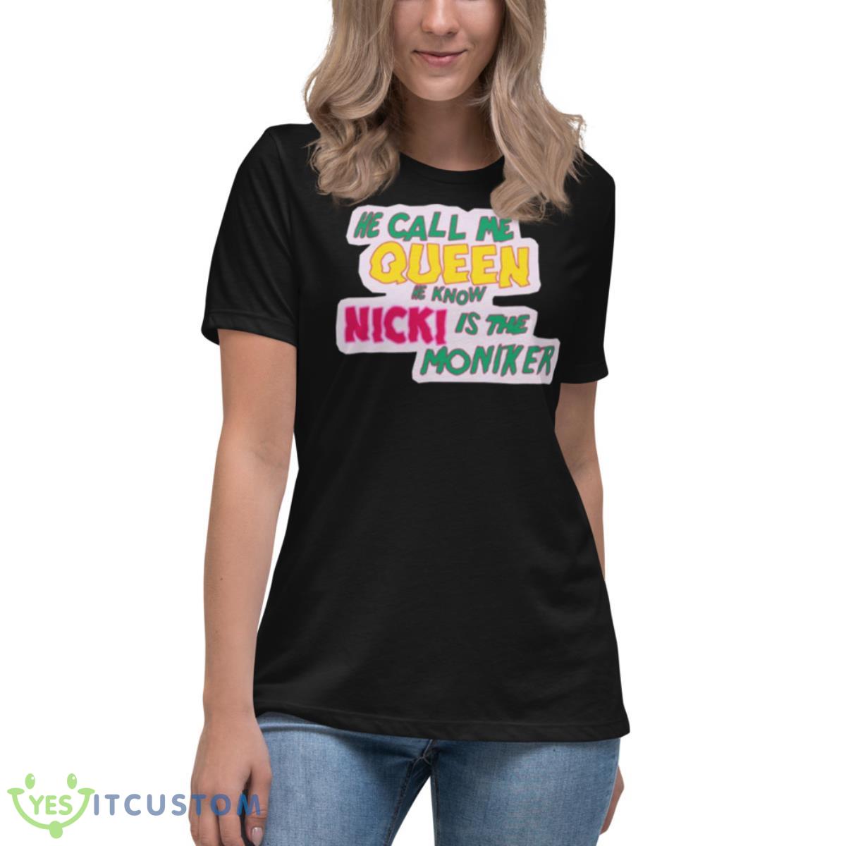 Nicki Minaj Call Me Queen Shirt 6 Nicki Minaj Call Me Queen Shirt - Women's Relaxed Short Sleeve Jersey Tee