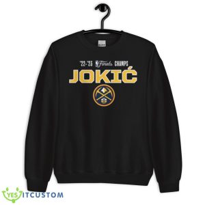 Nikola Jokic Denver Nuggets 2023 NBA Finals Champions Dunk Name & Number T Shirt - Unisex Crewneck Sweatshirt
